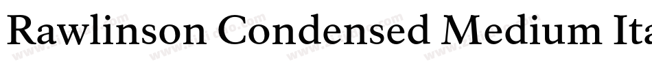Rawlinson Condensed Medium Italic字体转换